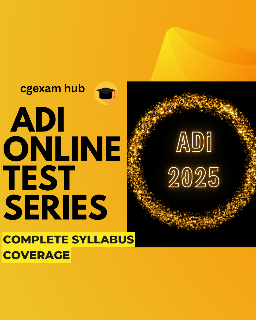 ADI EXAM TEST SERIES 2025